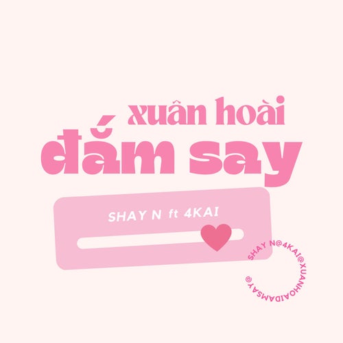 Xuân Hoài Đắm Say