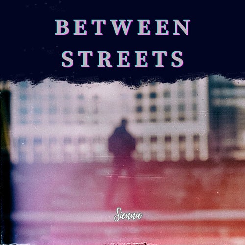 Between Streets