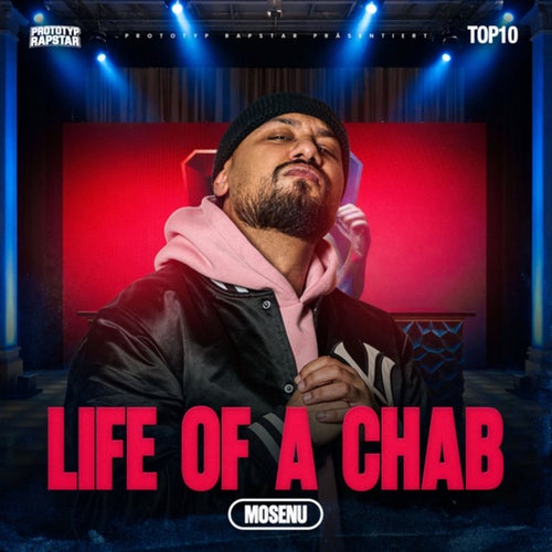 LIFE OF A CHAB