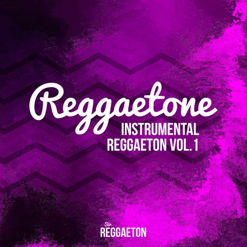 Instrumental Reggaeton, Vol.1