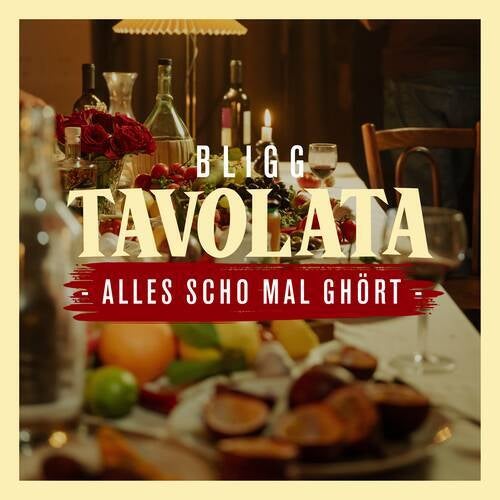 Alles scho mal ghört (Tavolata Version)