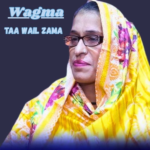 Taa Wail Zama