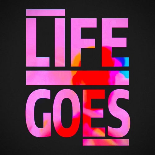 Life Goes