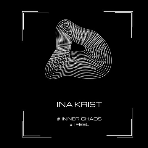 Inner Chaos-I Feel