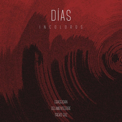 DÍAS INCOLOROS