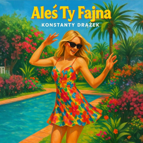 Aleś Ty Fajna