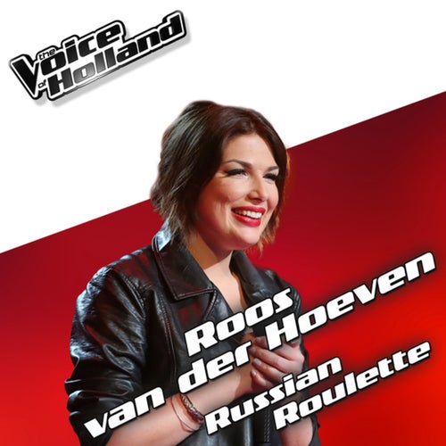 Russian Roulette (From The Voice Of Holland 5)