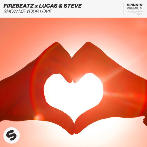 Show Me Your Love (Extended Mix)