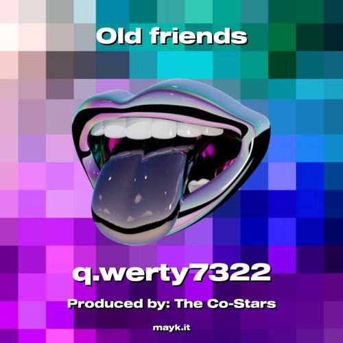 Old friends
