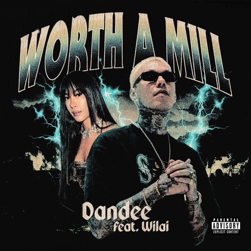 Worth A Mill (feat. Wilai)