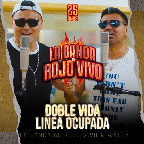 Doble Vida / Línea Ocupada (feat. Wally)