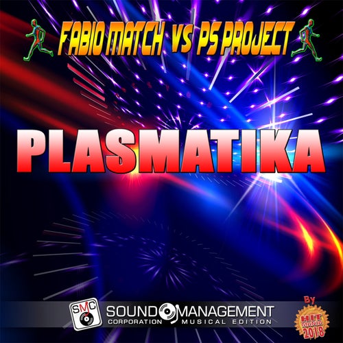 Plasmatika (Hit Mania 2018)