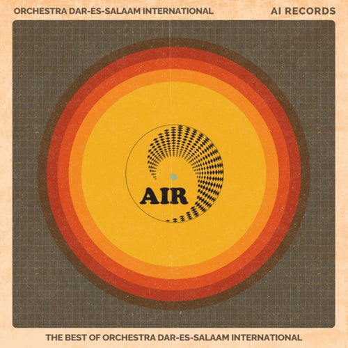 The Best Of Orchestra Dar-Es-Salaam International