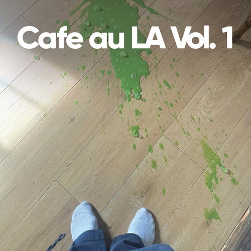 Cafe au LA, Vol. 1