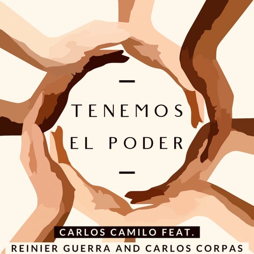 Tenemos el poder (feat. Reinier Guerra & Carlos Corpas)