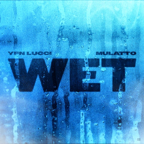 Wet (feat. Latto)