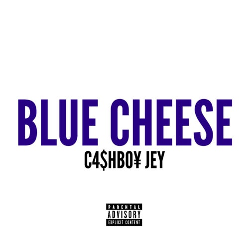 Blue Cheese (Freestyle)