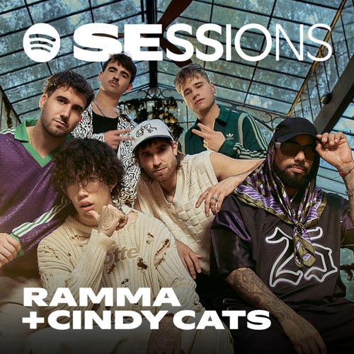 Ramma + Cindy Cats - Spotify Sessions