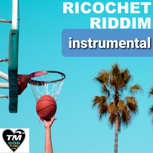 Ricochet Riddim