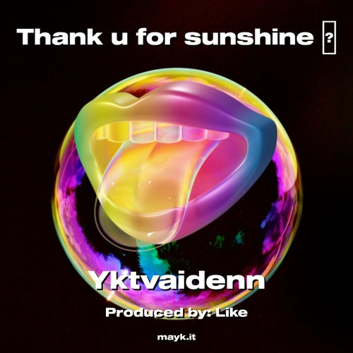 Thank u for  sunshine