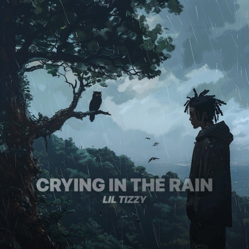 Crying In The Rain