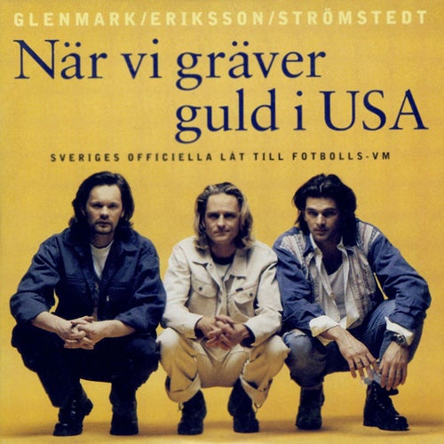 När vi gräver guld i USA