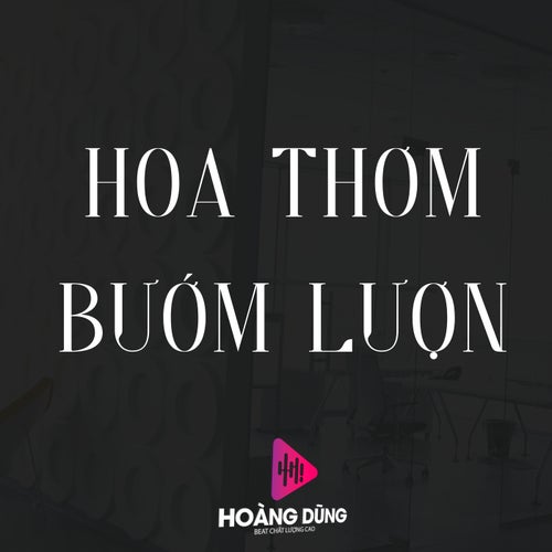 Hoa Thơm Bướm Lượn