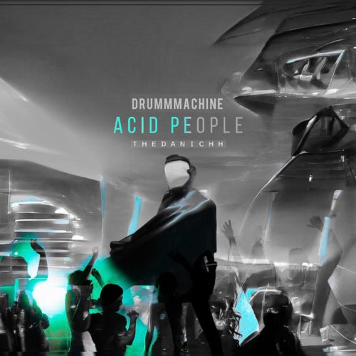 Acid People