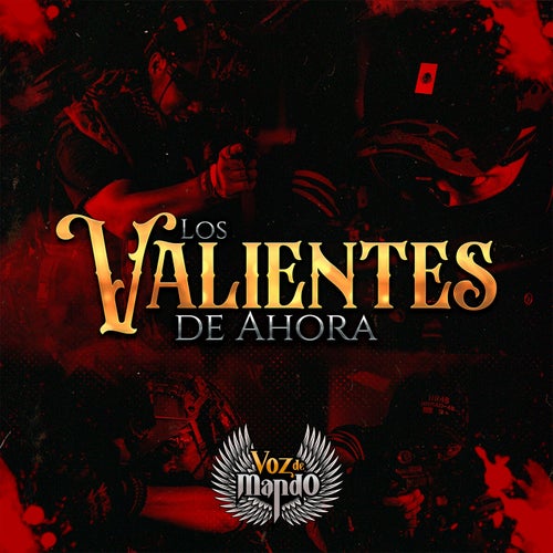 Los Valientes de Ahora by Voz De Mando on Beatsource