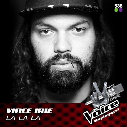 La La La (From The Voice Unplugged @ 538)