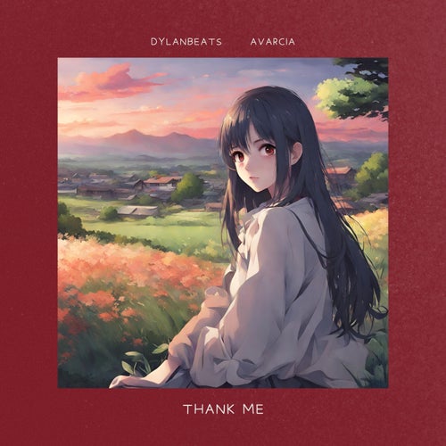 Thank Me (feat. Avarcia)