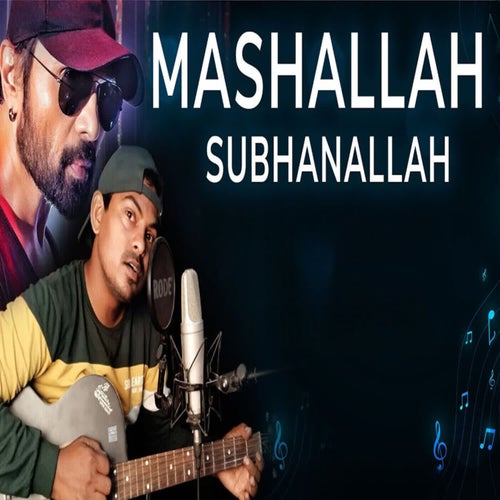 Masha Allah Subhan Allah