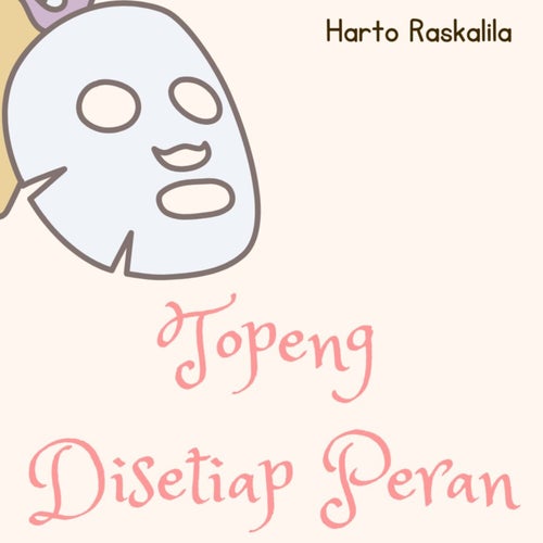 Topeng Disetiap Peran