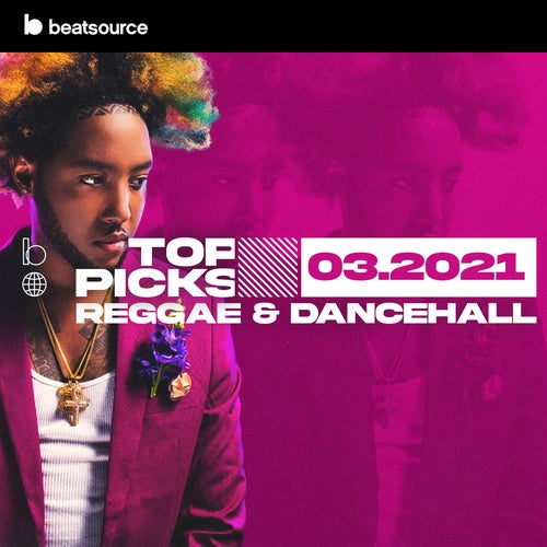 Reggae & Dancehall Top Picks March 2021 Album Art