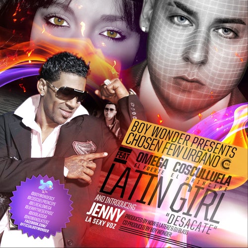Latin Girl "Desacate" (feat. Omega El Fuerte, Cosculluela El Principe & Jenny "La Sexy Voz")