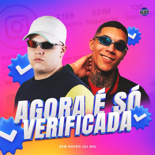 AGORA É SÓ VERIFICADA