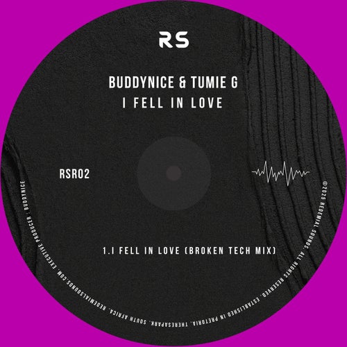 I Fell in Love (Broken Tech Mix)