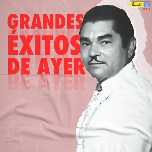 Grandes Éxitos de Ayer