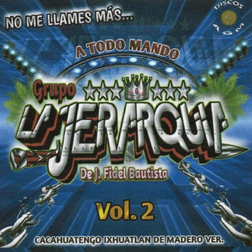 No Me Llames Mas Vol.2