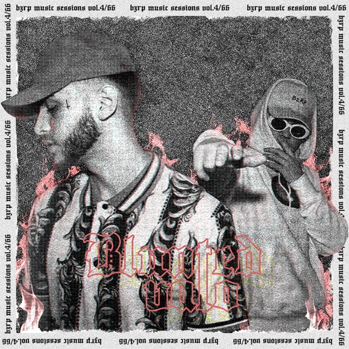 Blunted Vato: Bzrp Music Sessions, Vol. 4/66