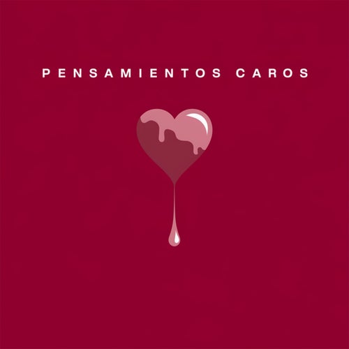 Pensamientos caros