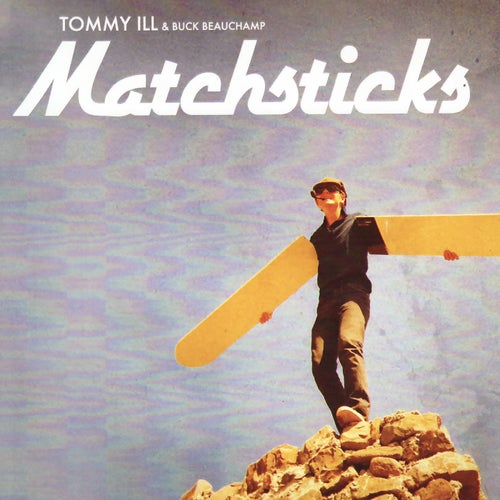 Matchsticks