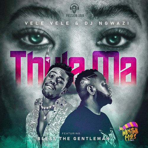 Thula Ma (feat. Bless The Gentleman)