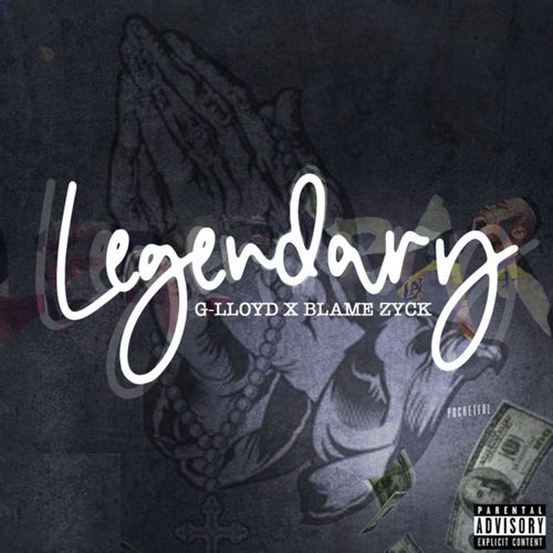 Legendary (feat. Blame Zyck)