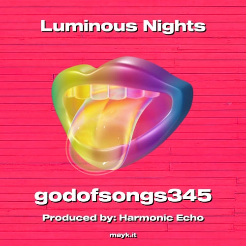 Luminous Nights
