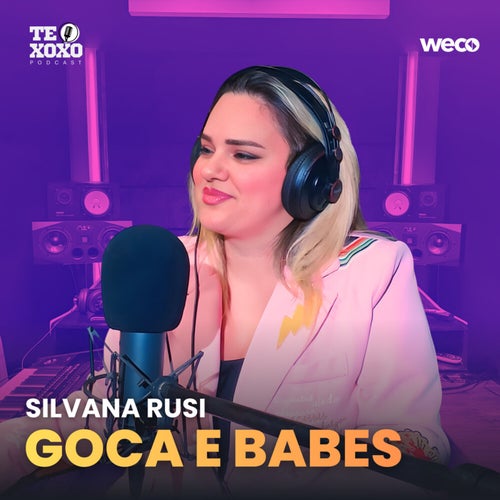 Goca e Babes (TE XOXO Podcast)