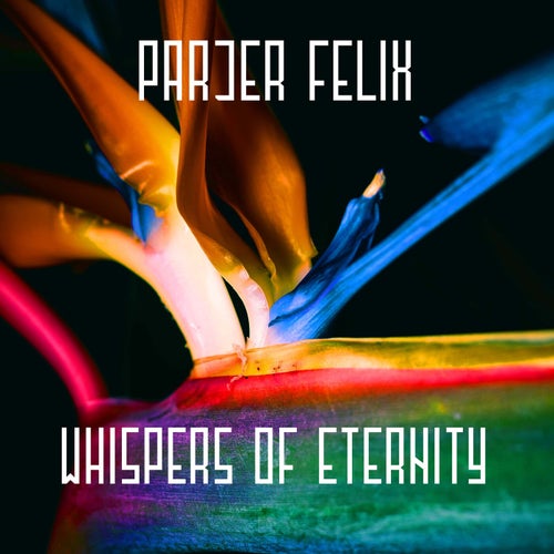 Whispers of Eternity