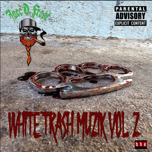 White Trash Muzik, Vol. 2