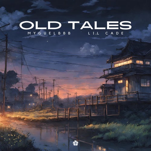 Old Tales (feat. Lil Cade)