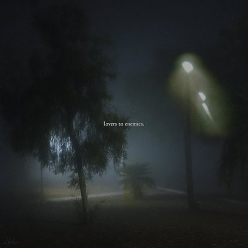 lovers to enemies